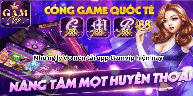 Giới thiệu về app GAMVIP