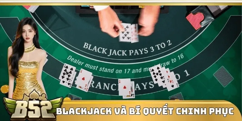 Bí quyết đánh blackjack