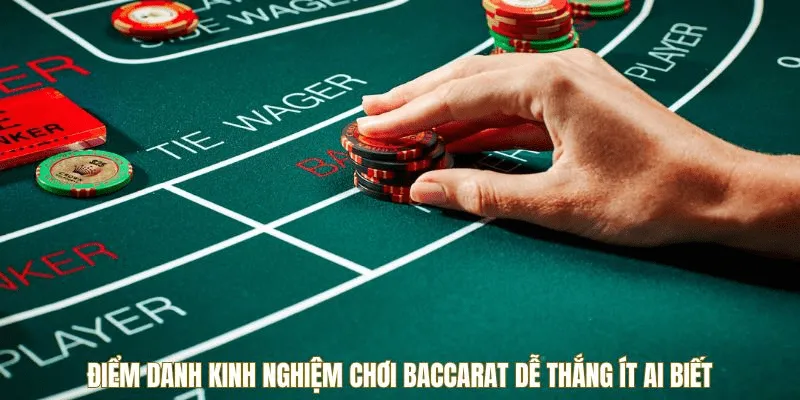 kinh nghiệm chơi baccarat